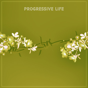 Various Artists - Progressive Life
