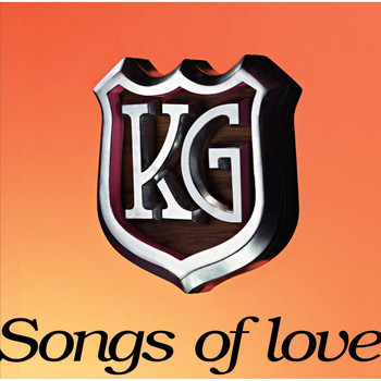 KG - Songs Of Love