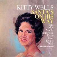 Kitty Wells - Santa's on His Way - Merry Country Christmas