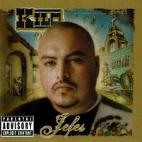 Down A.K.A. Kilo - Jefes & Bosses (Explicit)