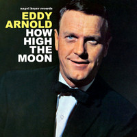 Eddy Arnold - How High the Moon - Christmas Dreams