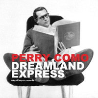 Perry Como - Dreamland Express - Christmas Stories