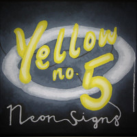 Yellow No. 5 - Neon Signs