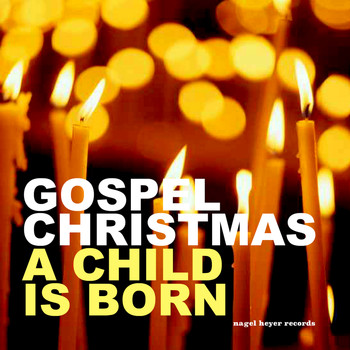 Various Artists - Gospel Christmas - A Child Is Born