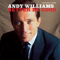 Andy Williams - Better Be Good - Christmas Resolutions