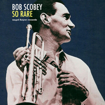 Bob Scobey - So Rare