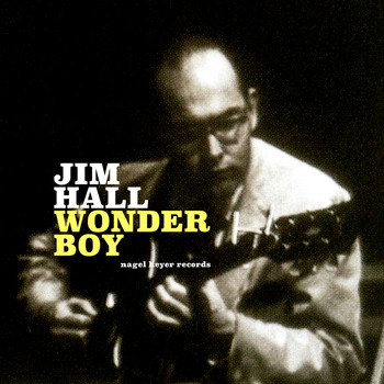 Jim Hall - Wonder Boy