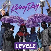 Levelz - Rainy Day (LVL 50) (Explicit)