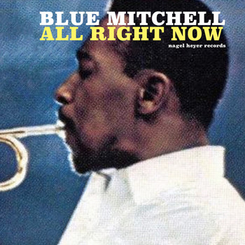 Blue Mitchell - All Right Now