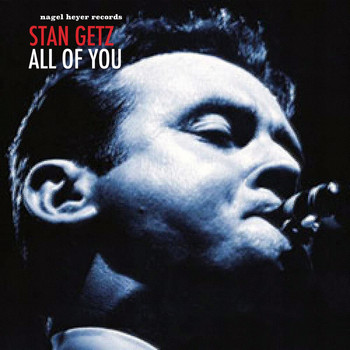 Stan Getz - All of You