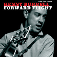 Kenny Burrell - Forward Flight