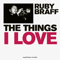 Ruby Braff - The Things I Love