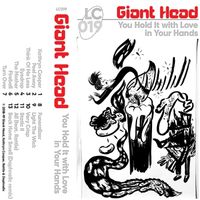 Giant Head - You Hold It with Love in Your Hands (Explicit)