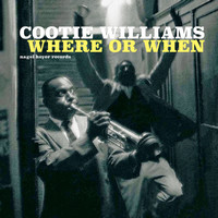 Cootie Williams - Where or When