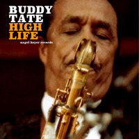 Buddy Tate - High Life