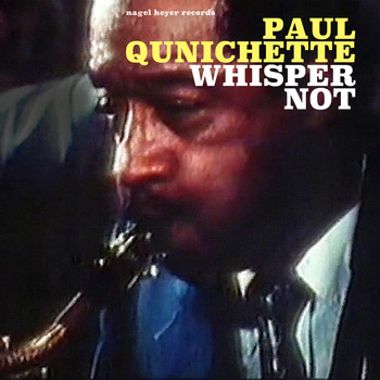 Paul Quinichette - Whisper Not