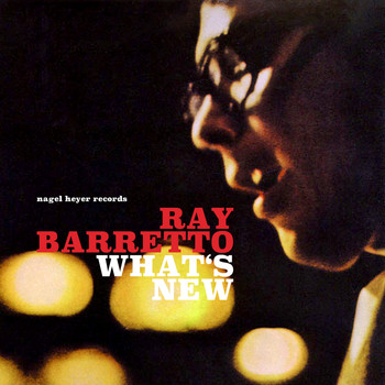 Ray Barretto - What's New
