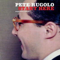 Pete Rugolo - Start Here