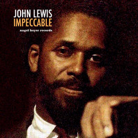 John Lewis - Impeccable