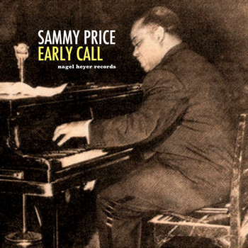 Sammy Price - Early Call