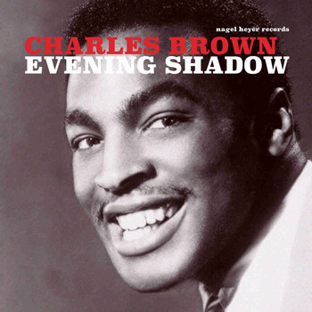 Charles Brown - Evening Shadow