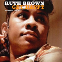Ruth Brown - Get Happy