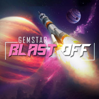Gemstar - Blastoff