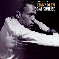 Kenny Drew - Come Sunrise