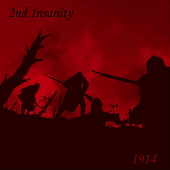 2nd Insanity - 1914
