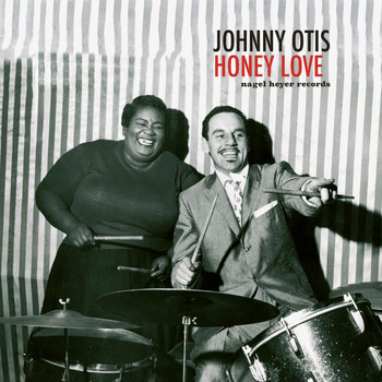 Johnny Otis - Honey Love