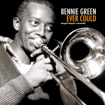 Bennie Green - Ever Could