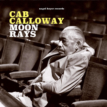 Cab Calloway - Moon Rays