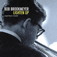 Bob Brookmeyer - Lighten Up