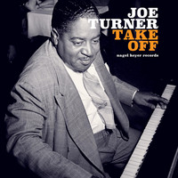 Joe Turner - Take Off