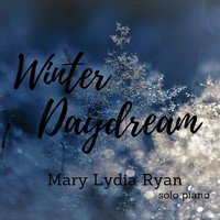 Mary Lydia Ryan - Winter Daydream
