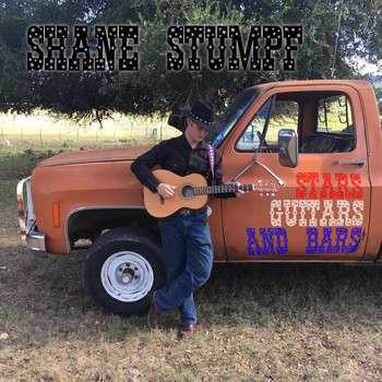 Shane Stumpf - Stars Guitars and Bars