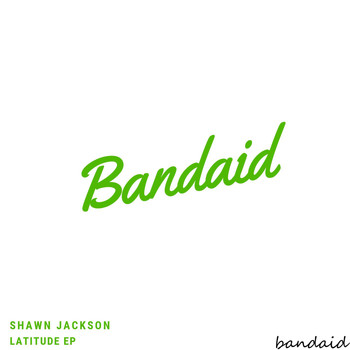 Shawn Jackson - Latitude EP