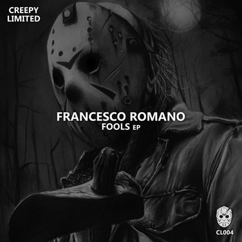 Francesco Romano - Fools EP