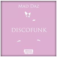 Mad Daz - Discofunk