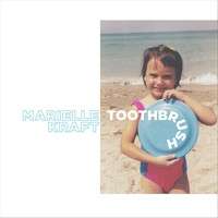 Marielle Kraft - Toothbrush
