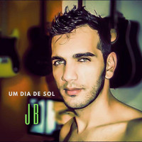 JB - Um Dia de Sol