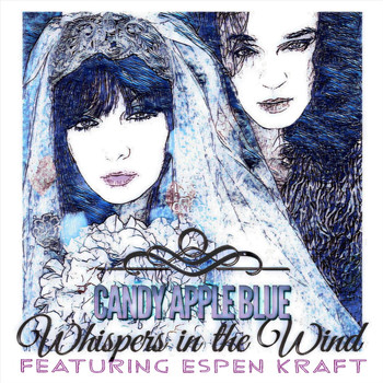 Candy Apple Blue - Whispers in the Wind (feat. Espen Kraft)