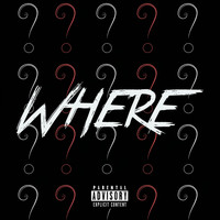 Larry Ford - Where (Explicit)