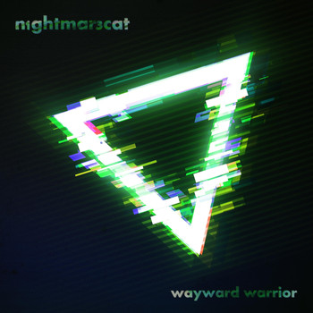 n1ghtmar3cat - Wayward Warrior