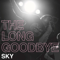 Sky - The Long Goodbye