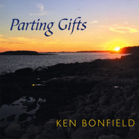 Ken Bonfield - Parting Gifts