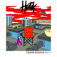 HATIK - Chaise pliante, pt. 1 (Explicit)