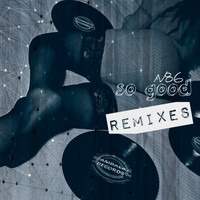 N86 - So Good Remixes (Explicit)