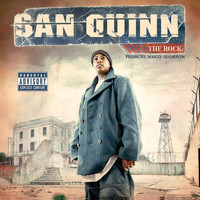 San Quinn - The Rock: Pressure Makes Diamonds (Explicit)