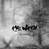 The Witch - Ma prière